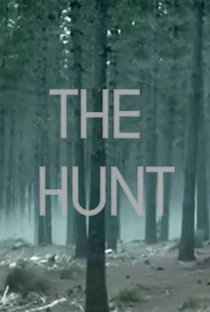 The Hunt - Poster / Capa / Cartaz - Oficial 1