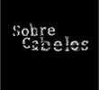 Sobre Cabelos