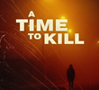 A Time to Kill (5ª Temporada)