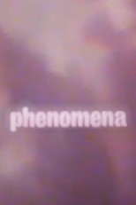 Phenomena (Phenomena)