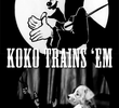 Koko Trains ’Em
