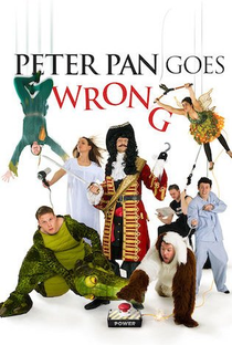 Peter Pan Goes Wrong - Poster / Capa / Cartaz - Oficial 1