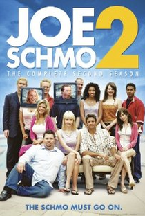 The Joe Schmo Show (2ª Temporada) - Poster / Capa / Cartaz - Oficial 1