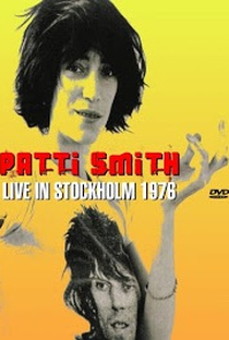 Patti Smith Group Stockholm 1976 - Poster / Capa / Cartaz - Oficial 1