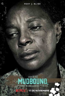 Mudbound: Lágrimas Sobre o Mississippi - Poster / Capa / Cartaz - Oficial 9