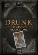 O Lado Embriagado da História (1ª Temporada)
