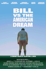 Bill vs. The American Dream (Bill vs. The American Dream)