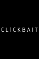 Clickbait (Clickbait)