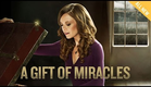 A Gift of Miracles