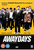 Awaydays (Awaydays)