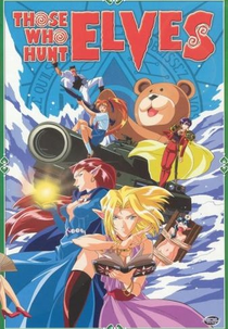 Os Caçadores de Elfas (1ª Temporada) ( エルフを狩るモノたち (Erufu wo Karumono-tachi))
