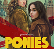 Ponies (1ª Temporada)