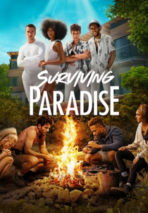 Sobrevivendo ao Paraíso (1ª Temporada) (Surviving Paradise (Season 1))