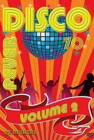 Poster 1 de Filme Disco Fever 70" Volume 2 (2009)