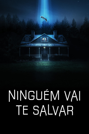  de Filme Ninguém Vai Te Salvar (2023)