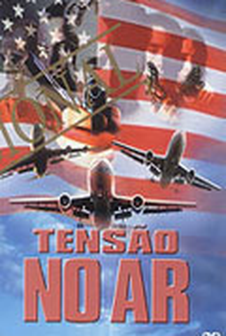 Poster 1 de Filme Tensão no Ar (2003)