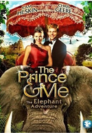 Um Príncipe em Minha Vida 4 : A Aventura do Elefante (The Prince and Me 4: The Elephant Adventure)