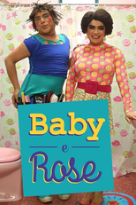 Baby e Rose (1° Temporada) (Baby e Rose (1° Temporada))