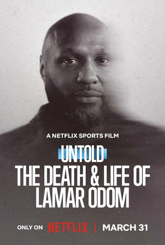 Poster 1 de Filme Untold: A Morte e a Vida de Lamar Odom (2026)