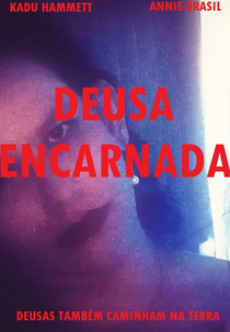 Deusa Encarnada (Deusa Encarnada)