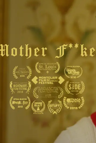 Poster 1 de Curta Mother Fucker (2018)