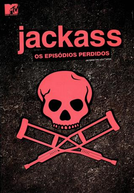 Jackass: Os Episódios Perdidos (Jackass: The Lost Tapes)