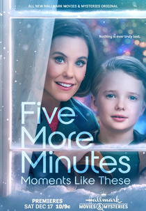 Five More Minutes: Moments Like These (Five More Minutes: Moments Like These)