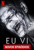 Eu Vi (2ª Temporada) (Haunted (Season 2))