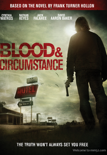 Blood and Circumstance (Blood and Circumstance)