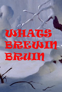 What's Brewin', Bruin? - Poster / Capa / Cartaz - Oficial 1