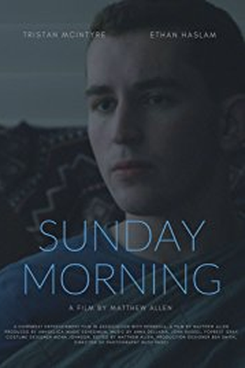 Poster de Curta Sunday Morning (2017)