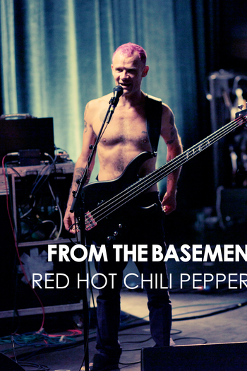 Poster de TV Red Hot Chili Peppers Live From The Basement (2012)