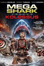 Mega Shark vs. Kolossus (Mega Shark vs. Kolossus)