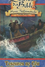 Desenhos da Bíblia - Novo Testamento: Tesouros no Céu (Animated Stories from the New Testament: Treasures in Heaven)