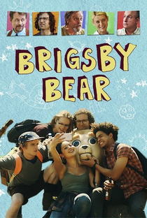 As Aventuras de Brigsby Bear - Poster / Capa / Cartaz - Oficial 4