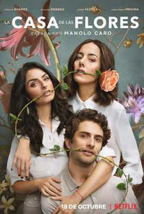 A Casa das Flores (2ª Temporada) - Poster / Capa / Cartaz - Oficial 1