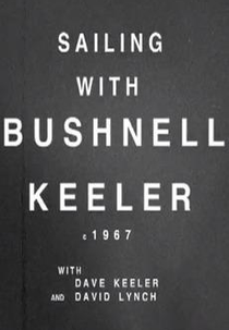 Sailing with Bushnell Keeler (Sailing with Bushnell Keeler)