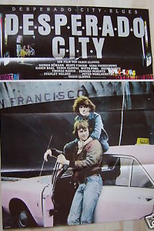 Desperado City (Desperado City)