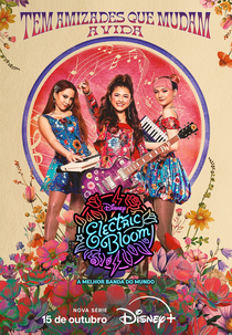 Electric Bloom: A Melhor Banda do Mundo (1ª Temporada) (Electric Bloom (Season 1))