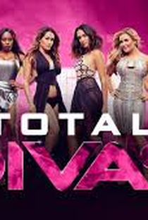 Total Divas (5ª Temporada) - Poster / Capa / Cartaz - Oficial 1