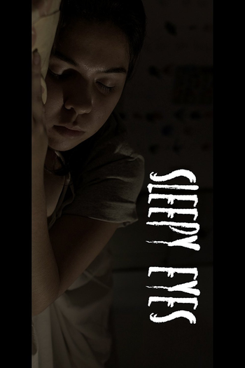 Poster de Curta Sleepy Eyes (2016)