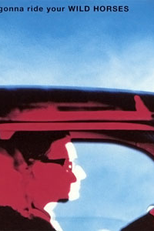 U2: Who's Gonna Ride Your Wild Horses (U2: Who's Gonna Ride Your Wild Horses)