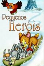 Pequenos Heróis (Bobo und die Hasenbande 2 - Abenteuer im Wald)
