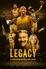 Legacy: A Verdadeira História dos Lakers (Legacy: The True Story of the LA Lakers)