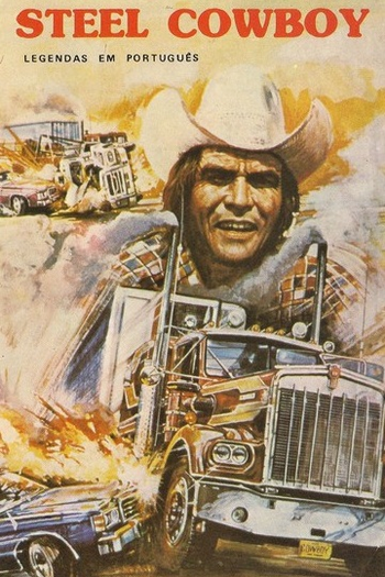 Poster de Filme Caminhoneiro de Aço (1978)