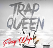Fetty Wap: Trap Queen