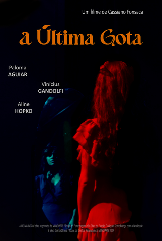 Poster 1 de Filme A Última Gota (2024)