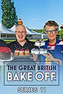 The Great British Bake Off (11ª Temporada) - Poster / Capa / Cartaz - Oficial 1