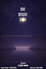 One Bright Dot (One Bright Dot)