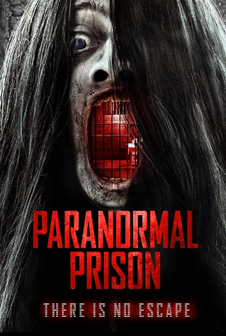 Poster 1 de Filme Paranormal Prison (2021)